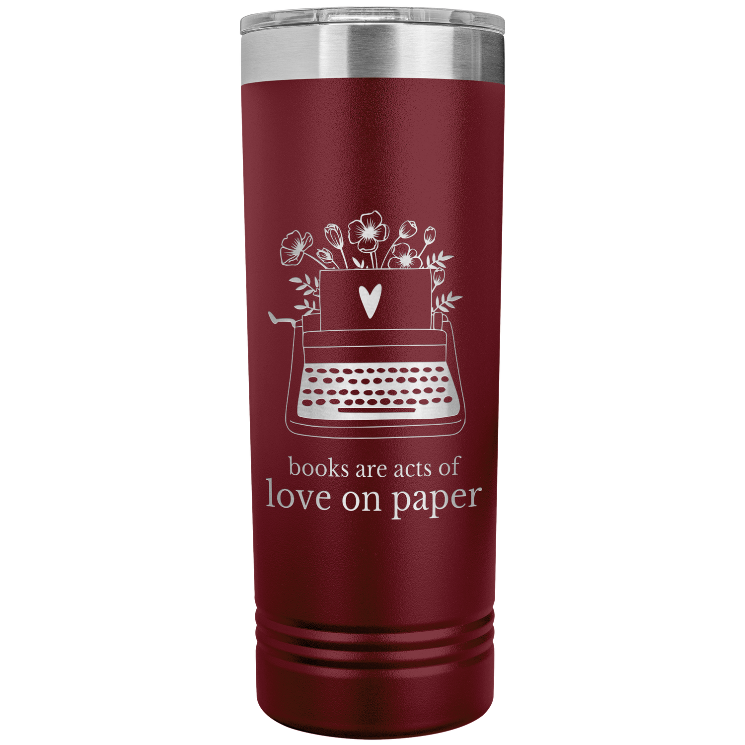 Books_Are_Love_on_Paper_22_oz_Etched_Tr_Maroon_Mockup.png
