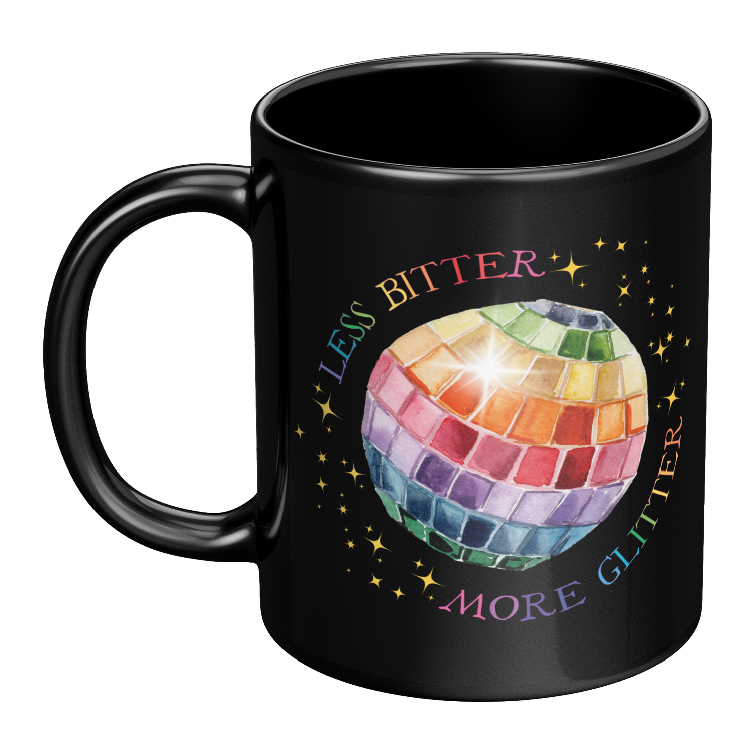 Less_Bitter_More_Glitter_Black_11oz_Mug_LH_Main_Mockup.png