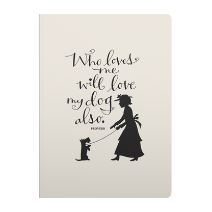 Love_Me_Love_My_Dog_Softcover_Notebook_Cover_Front_Mockup.png